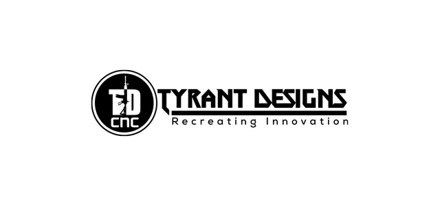 Tyrant Designs CNC