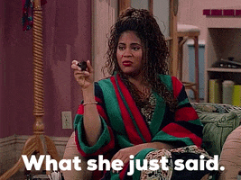 What She Said
