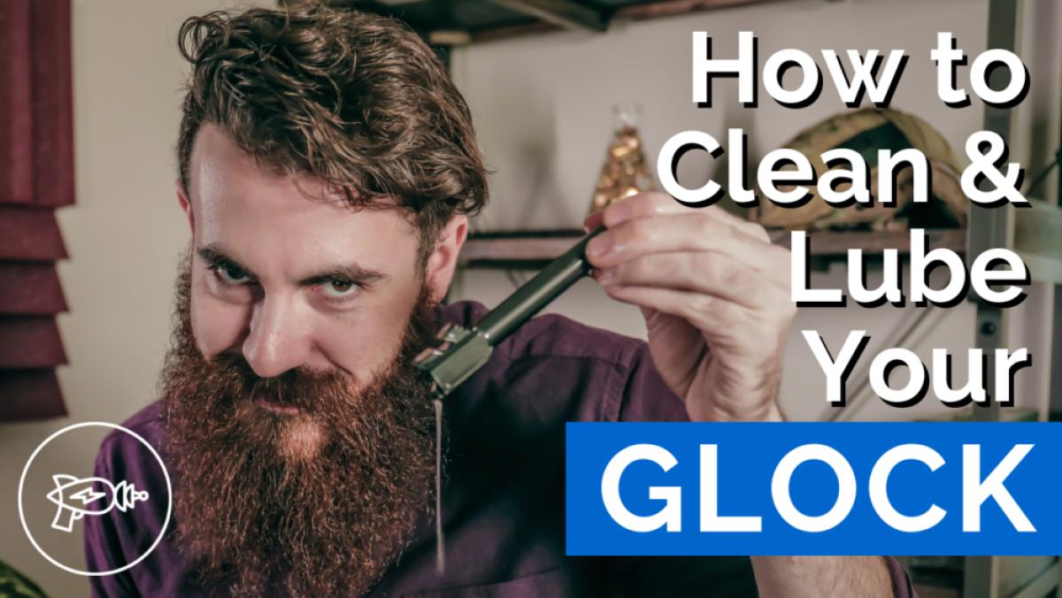 How to Clean & Lubricate Your Glock in 10 Minutes Pew Pew Tactical