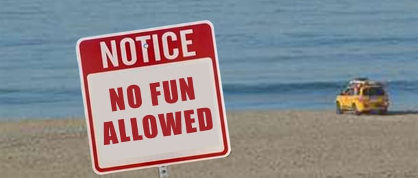 No fun allowed sign