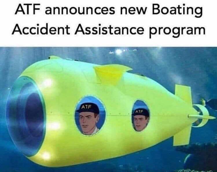 ATF Boating Accident Assistance Meme