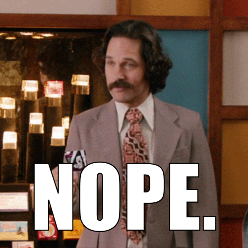 Anchorman Nope